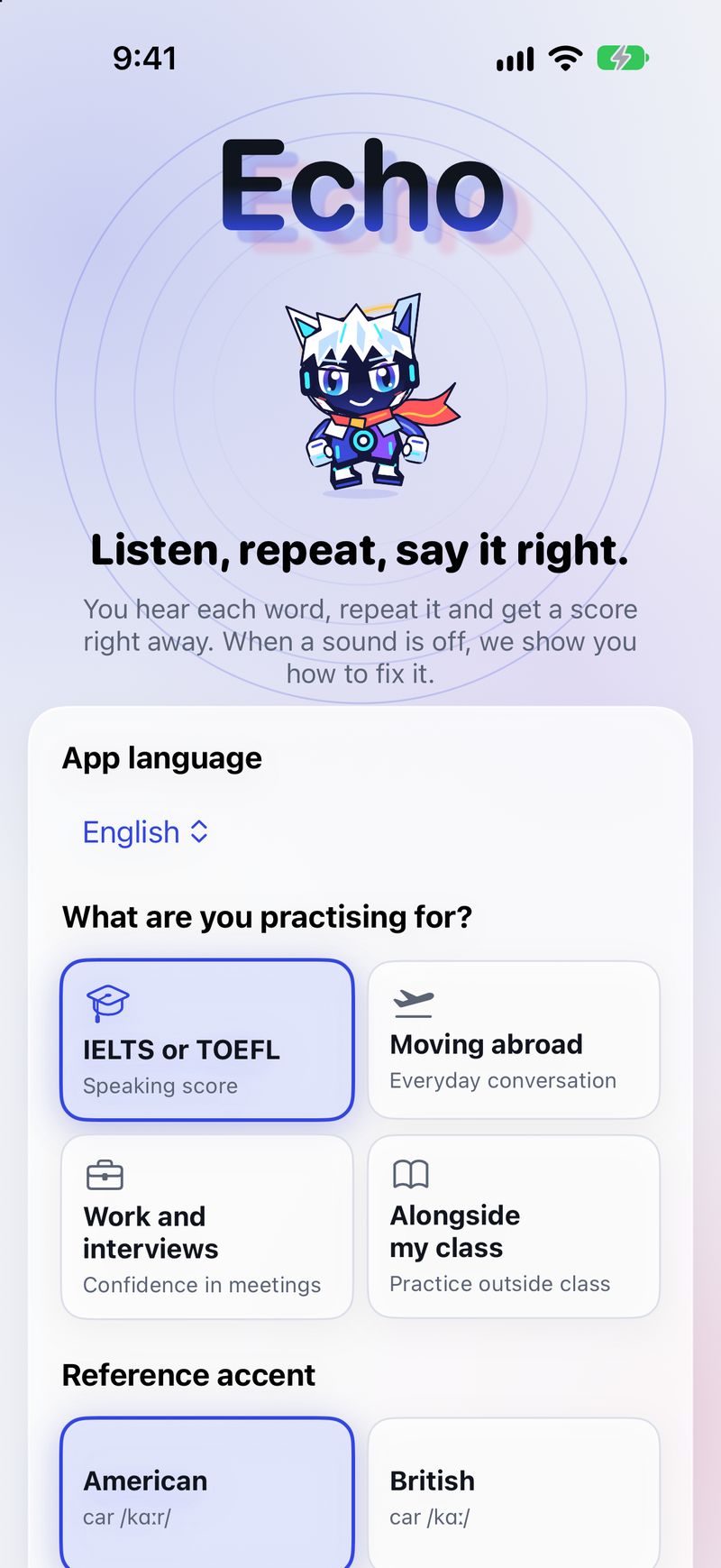 Echo onboarding with the character: choose IELTS or TOEFL, moving abroad, work or class, and an American or British reference accent